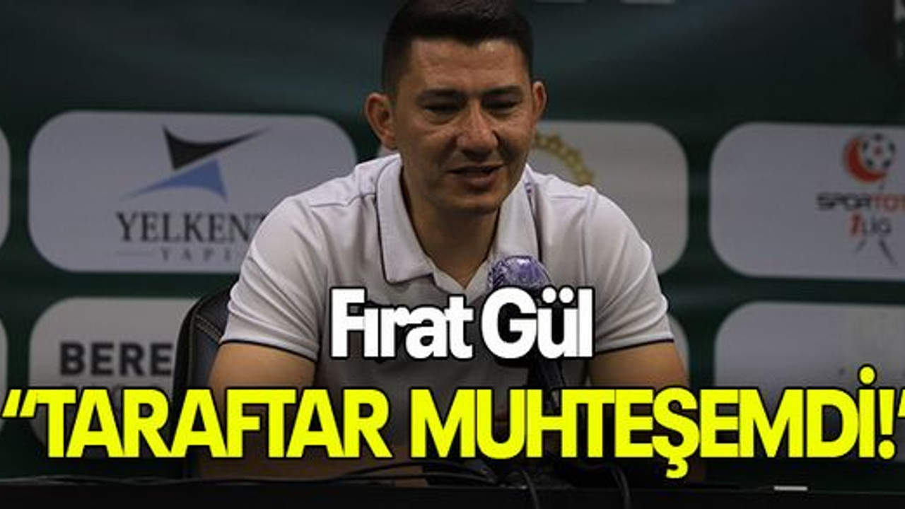 Fırat Gül: TARAFTAR MUHTEŞEMDİ!